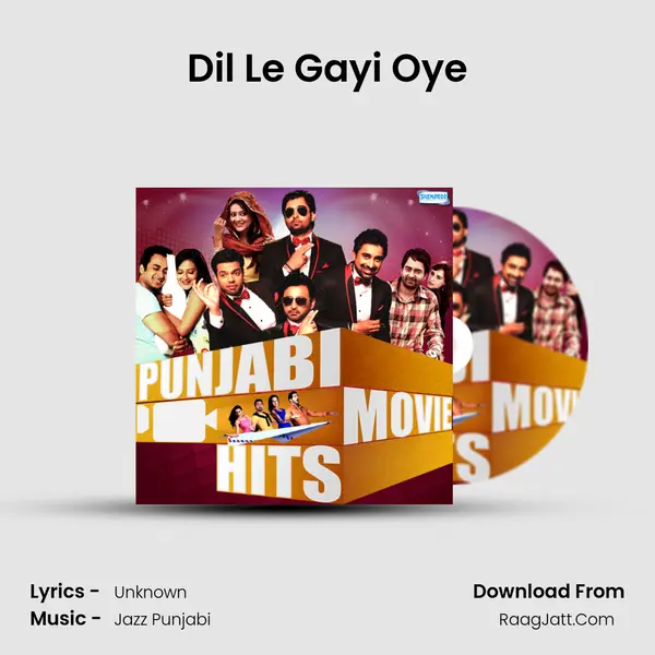 Dil Le Gayi Oye MP3 Song by  Cover