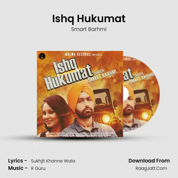 Ishq Hukumat MP3 Song by Smart Barhmi Cover
