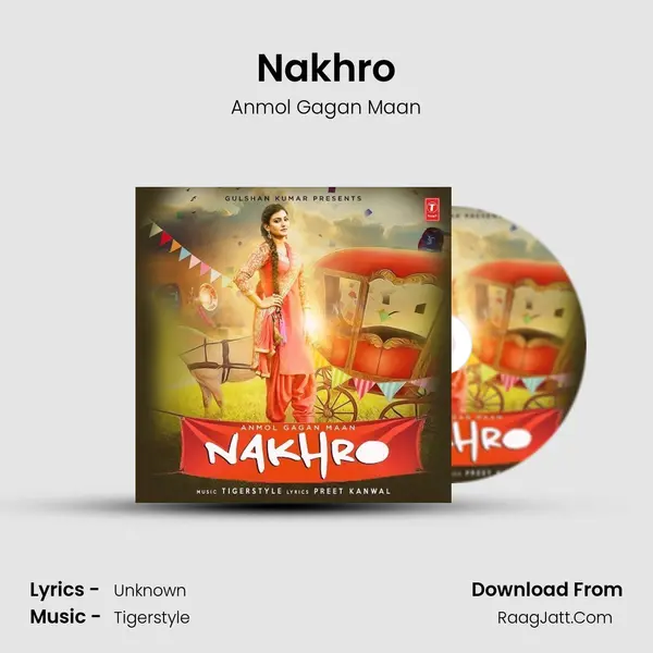 Nakhro MP3 Song by Anmol Gagan Maan Cover