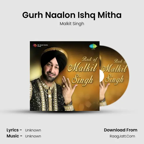 Gurh Naalon Ishq Mitha MP3 Song by Malkit Singh Cover