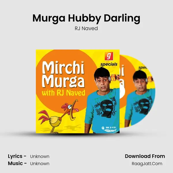 Murga Hubby Darling MP3 Song by RJ Naved Cover