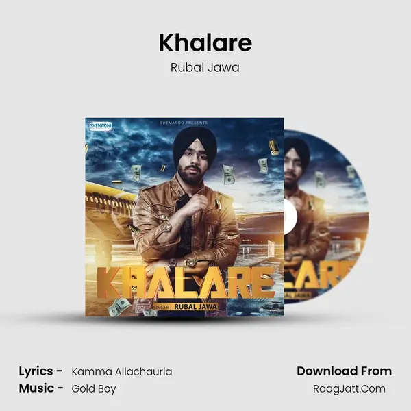 Khalare MP3 Song by Rubal Jawa Cover
