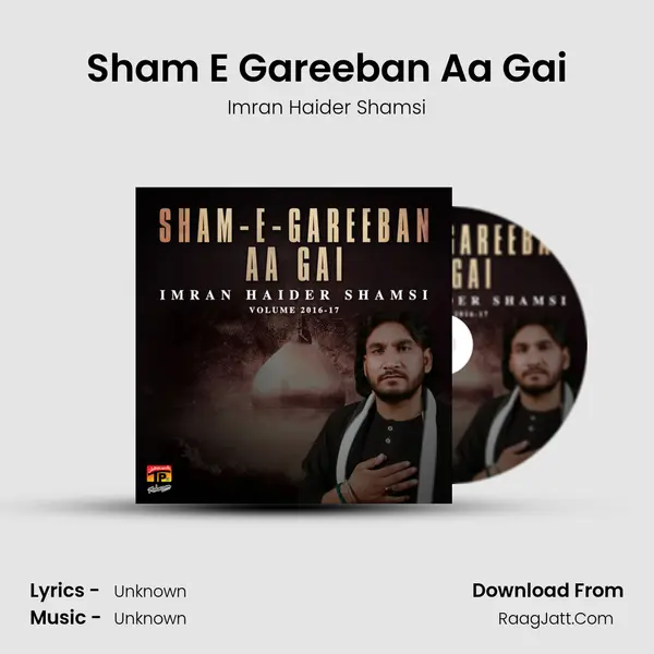 Sham E Gareeban Aa Gai MP3 Song by Imran Haider Shamsi Cover