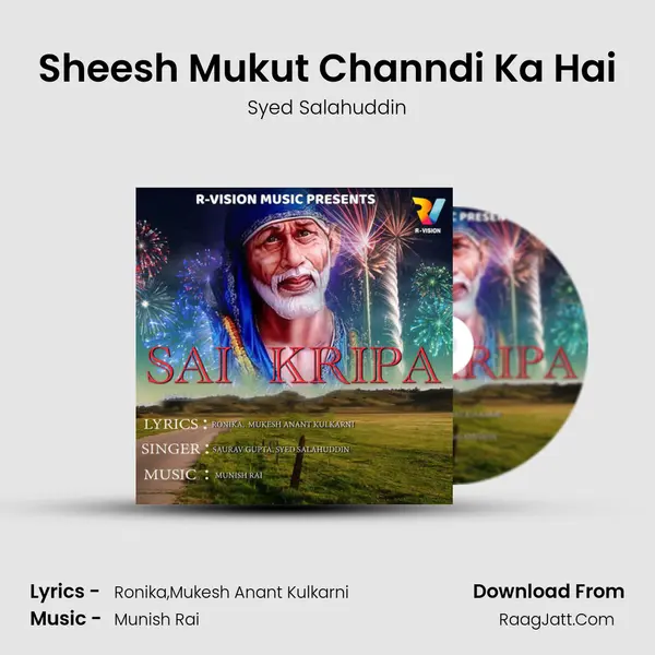 Sheesh Mukut Channdi Ka Hai MP3 Song by Syed Salahuddin Cover