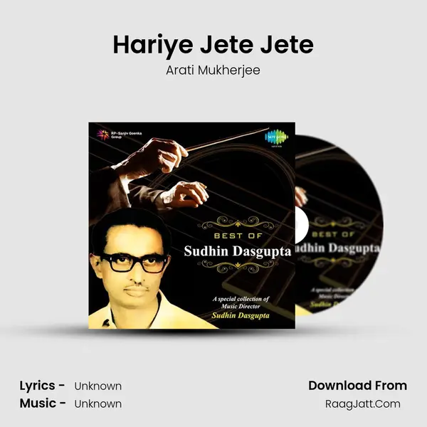 Hariye Jete Jete MP3 Song by Arati Mukherjee Cover