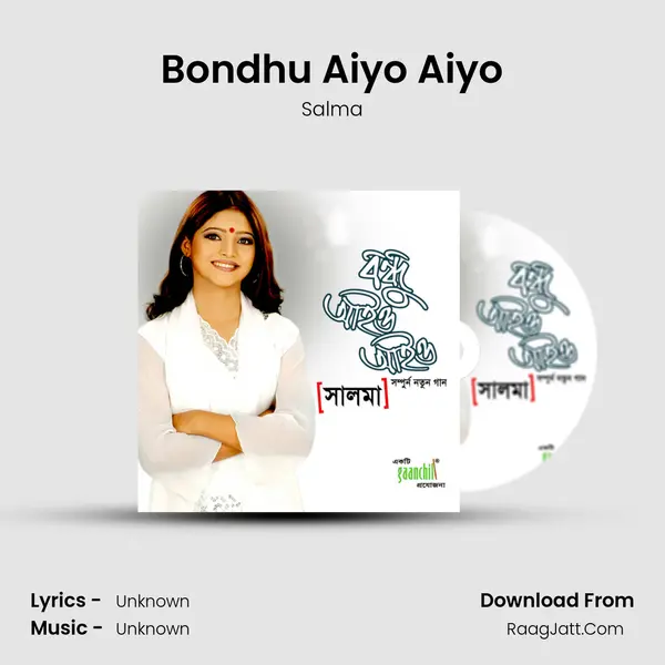 Bondhu Aiyo Aiyo MP3 Song by Salma Cover