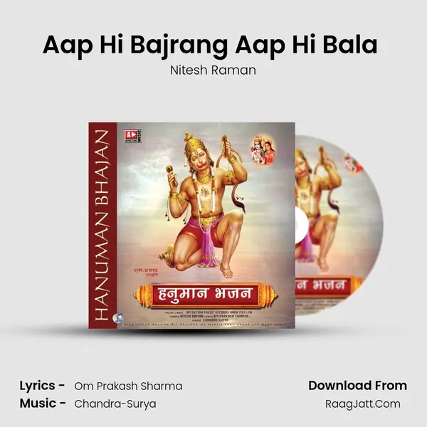 Aap Hi Bajrang Aap Hi Bala (Bhagat Shiromani Hanuman) MP3 Song by Nitesh Raman Cover