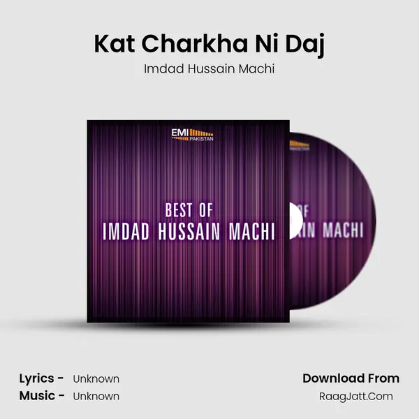Kat Charkha Ni Daj mp3 song
