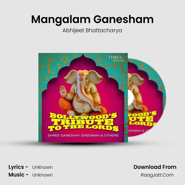Mangalam Ganesham MP3 Song by Abhijeet Bhattacharya Cover