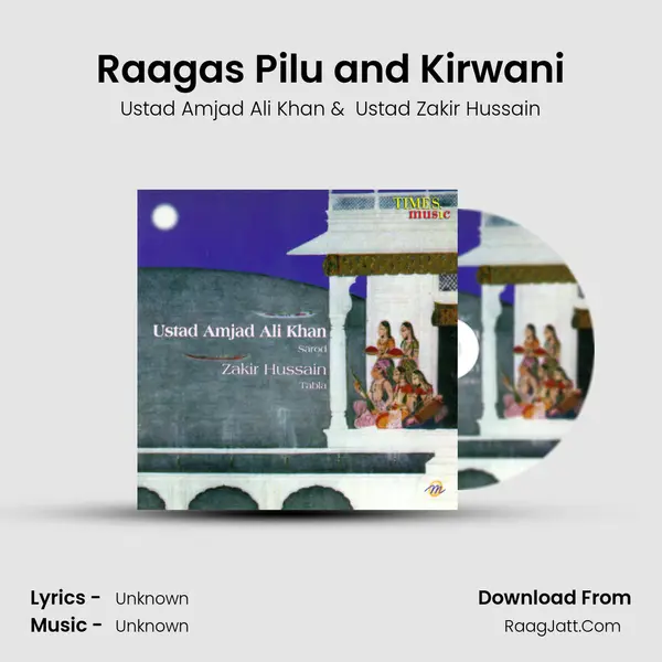 Raagas Pilu and Kirwani MP3 Song by Ustad Amjad Ali Khan Cover