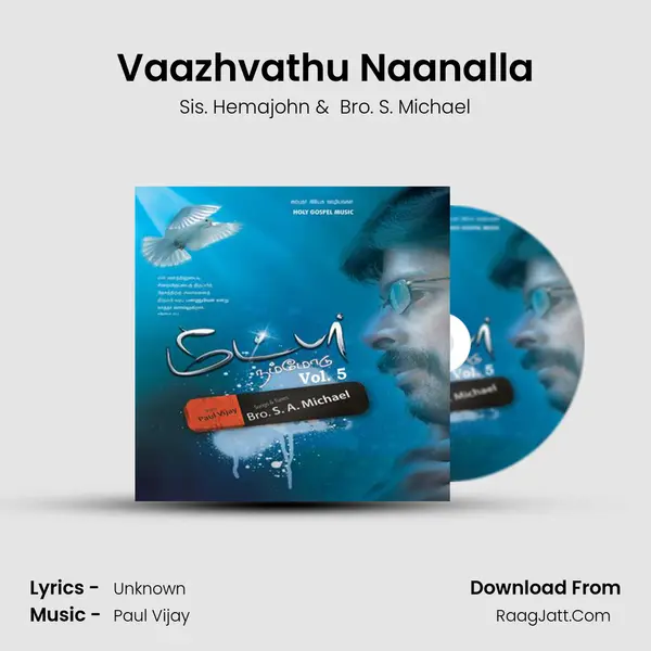 Vaazhvathu Naanalla mp3 song