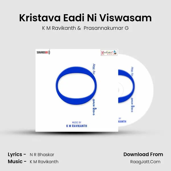 Kristava Eadi Ni Viswasam MP3 Song by K M Ravikanth Cover
