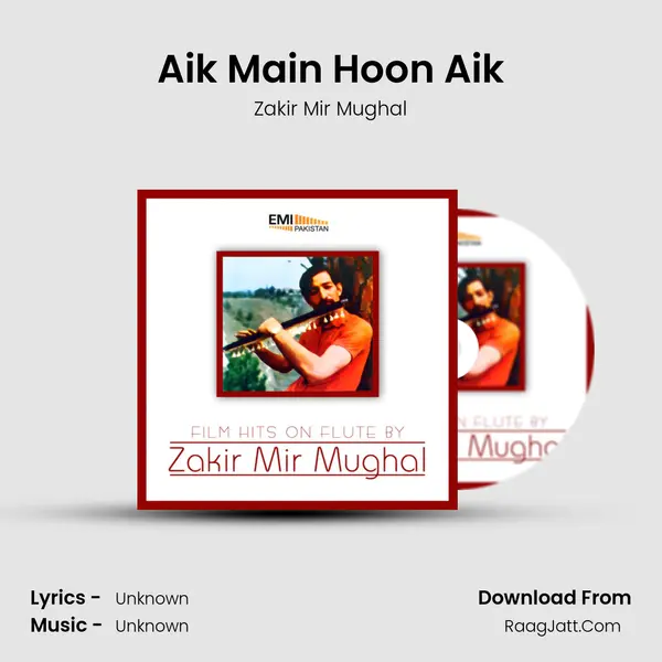 Aik Main Hoon Aik MP3 Song by Zakir Mir Mughal Cover