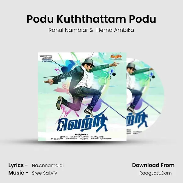 Podu Kuththattam Podu MP3 Song by Rahul Nambiar Cover
