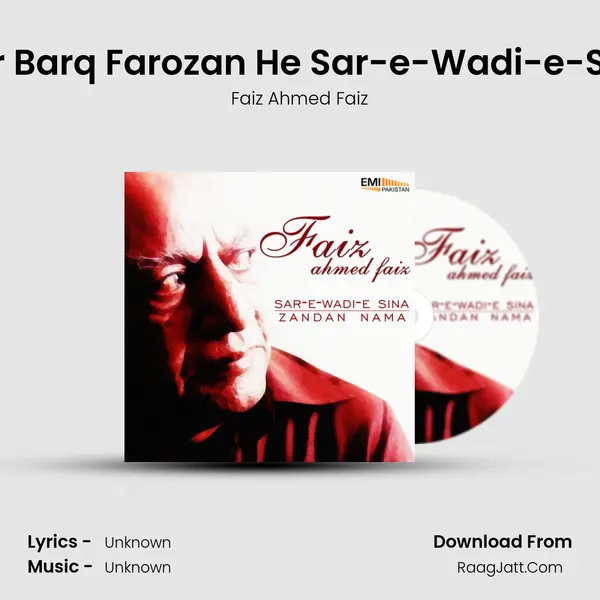 Phir Barq Farozan He Sar-e-Wadi-e-Sina MP3 Song by Faiz Ahmed Faiz Cover