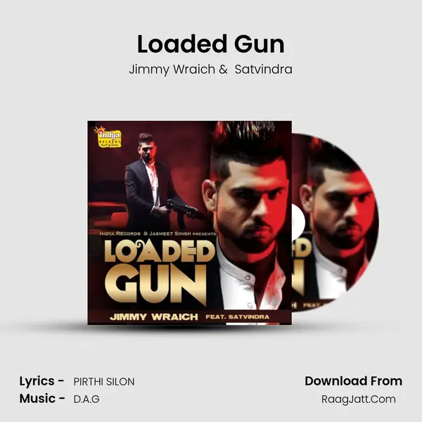 Loaded Gun MP3 Song by Jimmy Wraich Cover