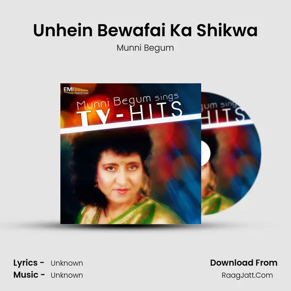 Unhein Bewafai Ka Shikwa MP3 Song by Munni Begum Cover
