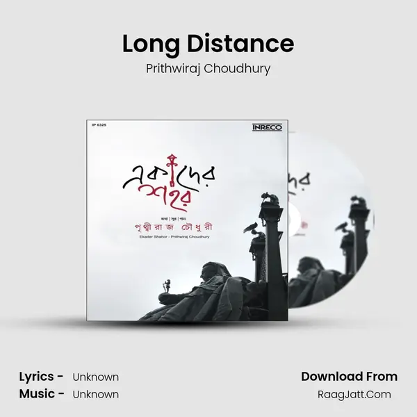 Long Distance MP3 Song by Prithwiraj Choudhury Cover