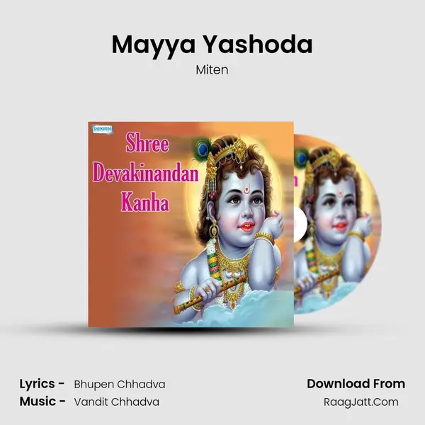 Mayya Yashoda MP3 Song by Miten Cover