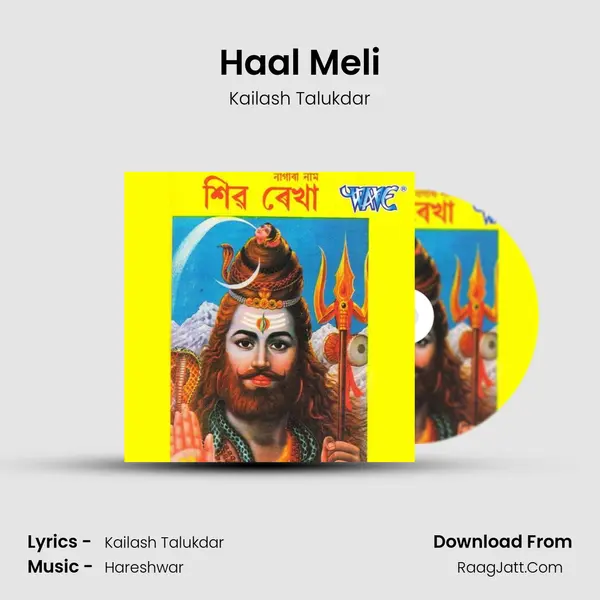 Haal Meli MP3 Song by Kailash Talukdar Cover