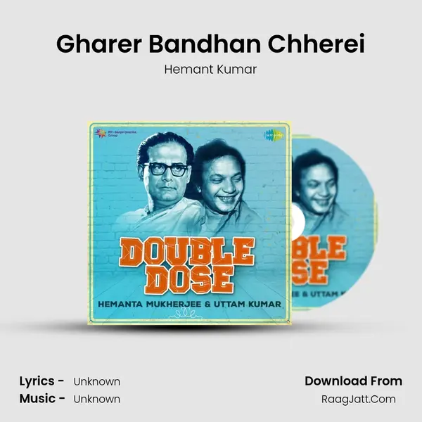 Gharer Bandhan Chherei MP3 Song by Hemant Kumar Cover