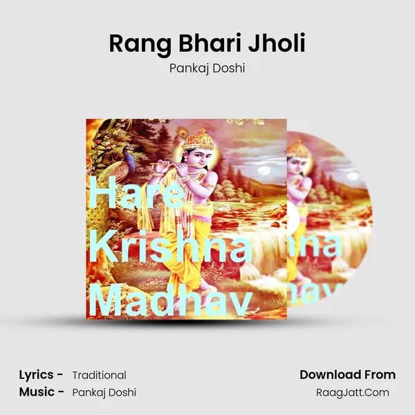 Rang Bhari Jholi MP3 Song by Pankaj Doshi Cover