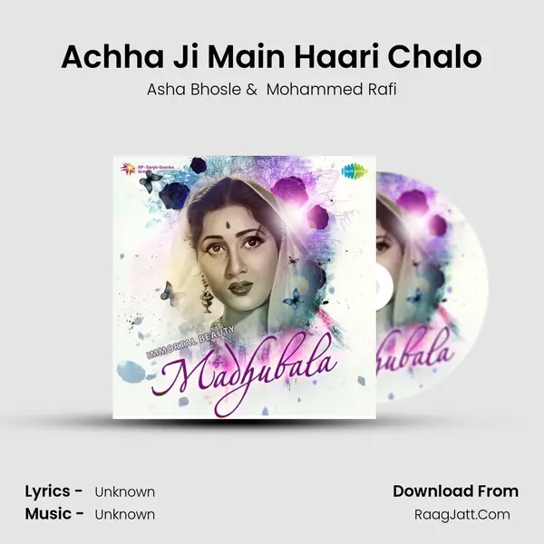 Achha Ji Main Haari Chalo Cover