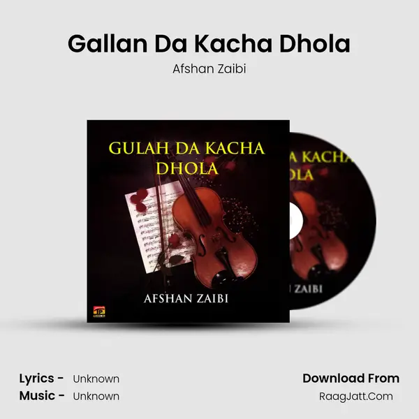 Gallan Da Kacha Dhola MP3 Song by Afshan Zaibi Cover
