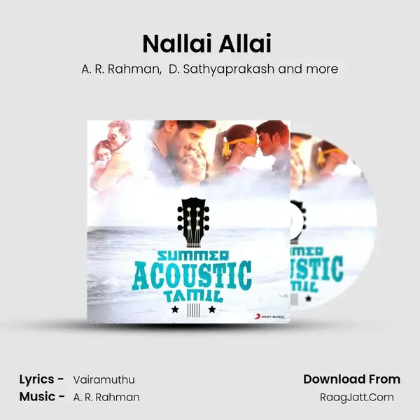 Nallai Allai (From "Kaatru Veliyidai") Cover