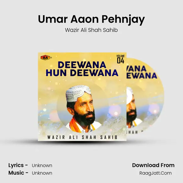 Umar Aaon Pehnjay MP3 Song by Wazir Ali Shah Sahib Cover