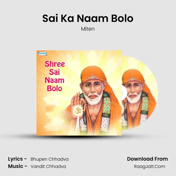 Sai Ka Naam Bolo MP3 Song by Miten Cover