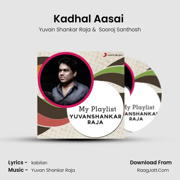 Kadhal Aasai (From 