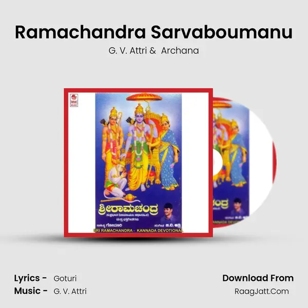 Ramachandra Sarvaboumanu MP3 Song by G. V. Attri Cover