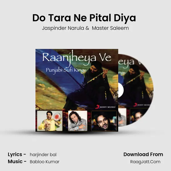 Do Tara Ne Pital Diya (From Rabba Mereya) mp3 song
