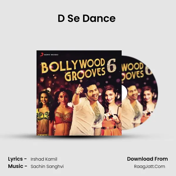 D Se Dance (From "Humpty Sharma Ki Dulhania") Cover