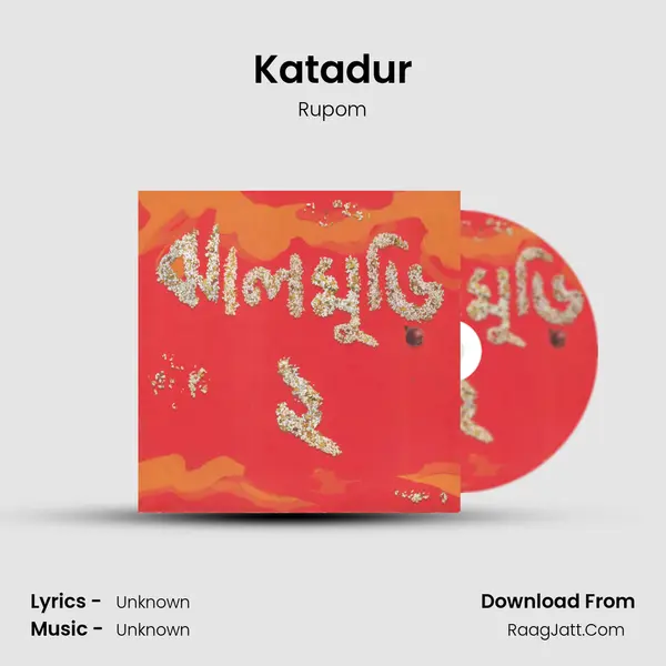 Katadur mp3 song