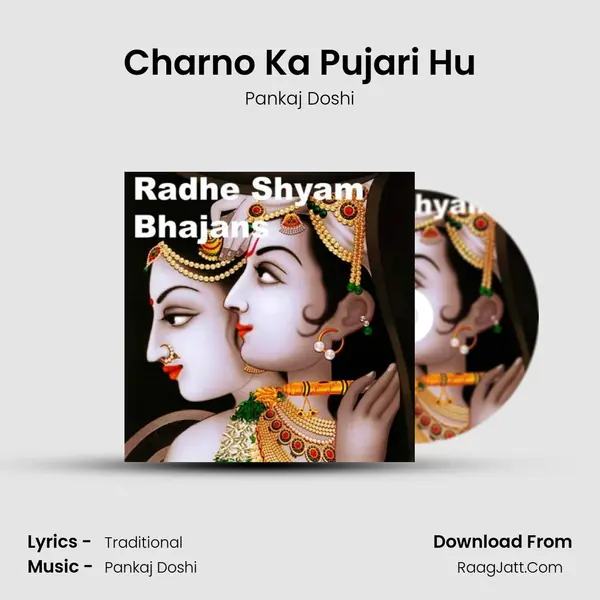 Charno Ka Pujari Hu MP3 Song by Pankaj Doshi Cover