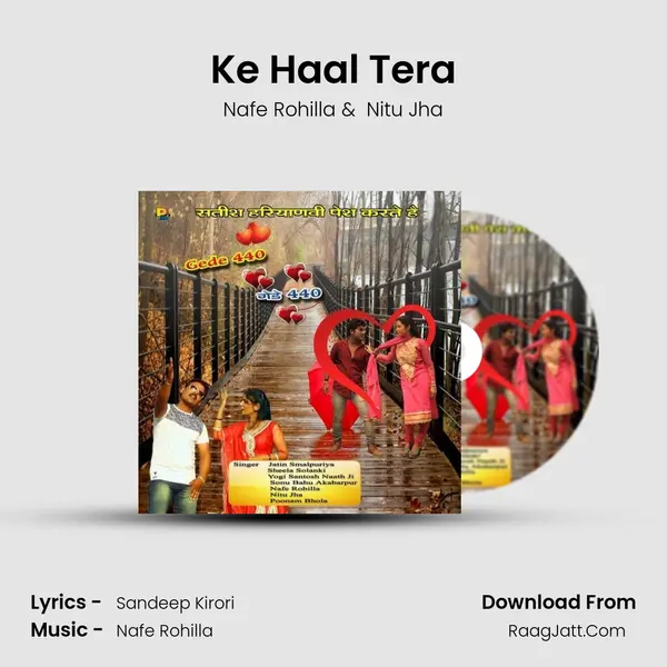 Ke Haal Tera MP3 Song by Nafe Rohilla Cover