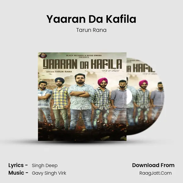 Yaaran Da Kafila MP3 Song by Tarun Rana Cover