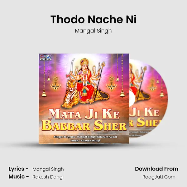 Thodo Nache Ni MP3 Song by Mangal Singh Cover