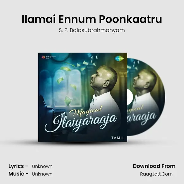 Ilamai Ennum Poonkaatru Cover