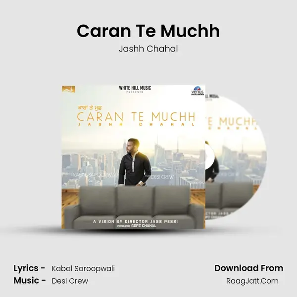 Caran Te Muchh MP3 Song by Jashh Chahal Cover