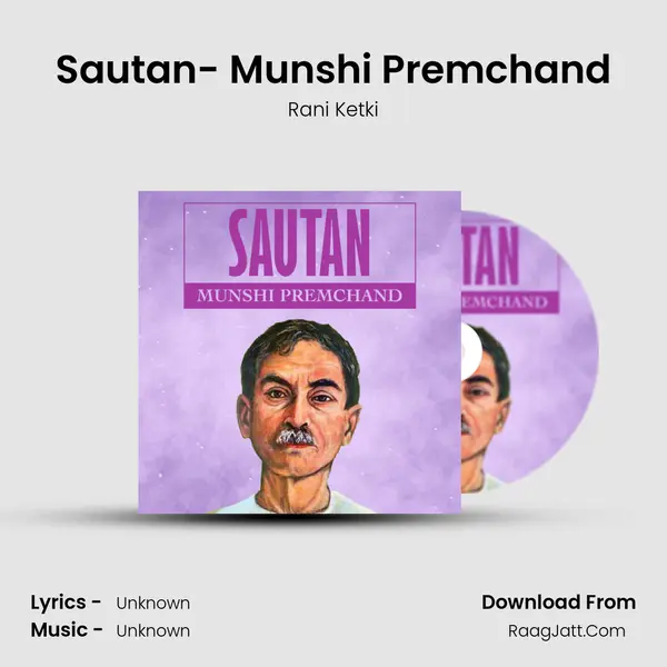 Sautan- Munshi Premchand mp3 song
