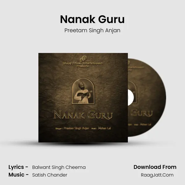 Nanak Guru - Preetam Singh Anjan