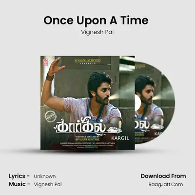 Once Upon A Time (Karaoke) MP3 Song by Vignesh Pai Cover