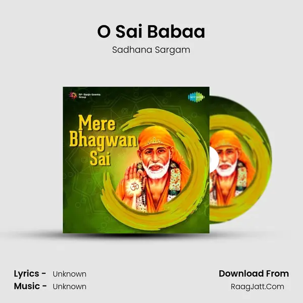 O Sai Babaa MP3 Song by Sadhana Sargam Cover
