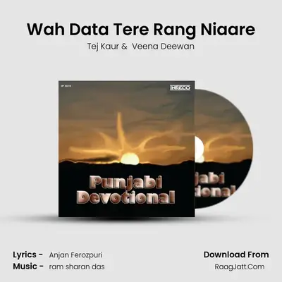 Wah Data Tere Rang Niaare MP3 Song by Tej Kaur Cover