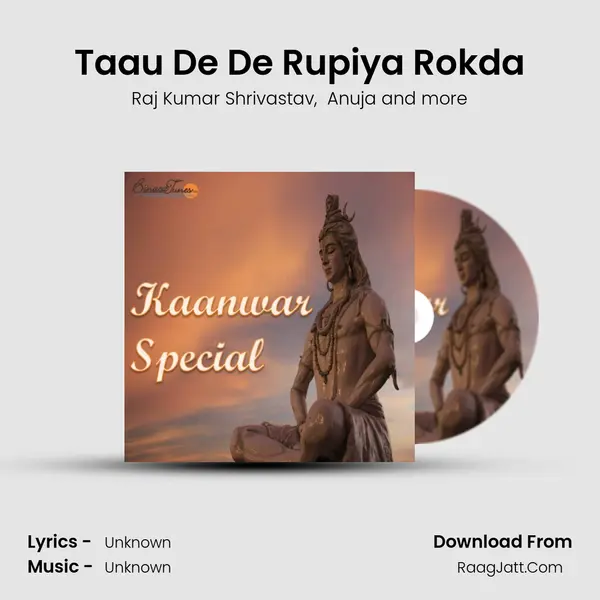Taau De De Rupiya Rokda MP3 Song by Raj Kumar Shrivastav Cover