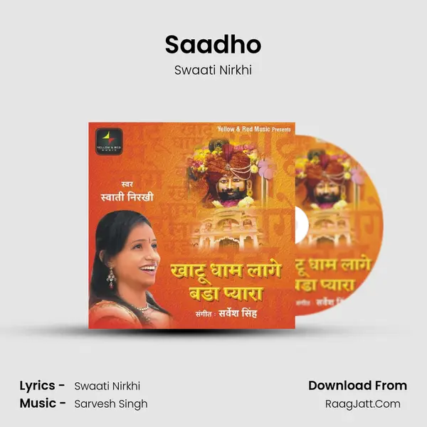 Saadho MP3 Song by Swaati Nirkhi Cover