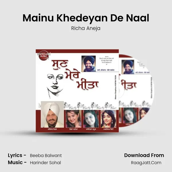 Mainu Khedeyan De Naal mp3 song